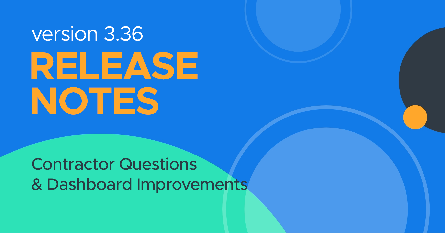 What's new? Version 3.36 release highlights